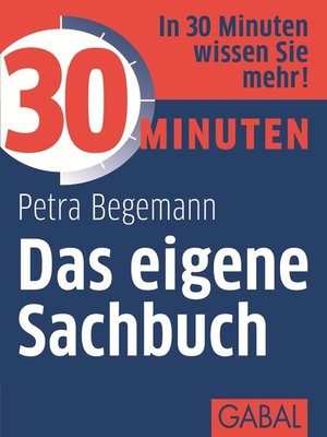 cover image of 30 Minuten Das eigene Sachbuch